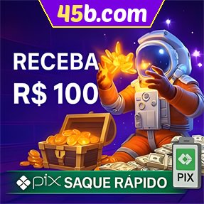 45b.com Ganhe R$ 100,00 Gratis